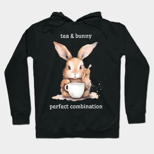 bunny and tea - perfect combination Hoodie